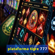 plataforma tigre 777